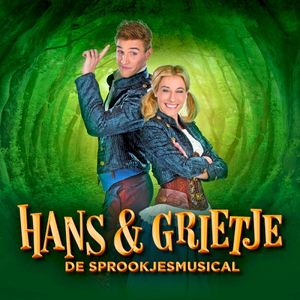 Hans & Grietje, de sprookjesmusical