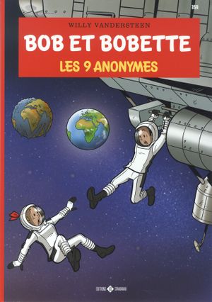 Les 9 Anonymes - Bob et Bobette, tome 359