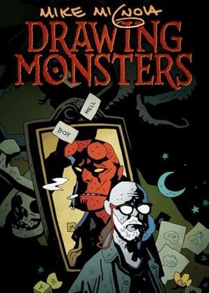 Mike Mignola : Drawing Monsters