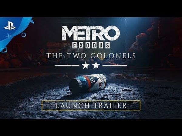 Metro Exodus: The Two Colonels