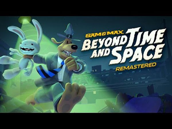 Sam & Max: Beyond Time and Space - Remastered