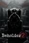 Beholder 2