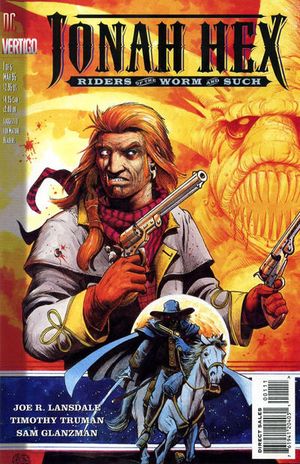 Jonah Hex : Riders of the Worm and Such