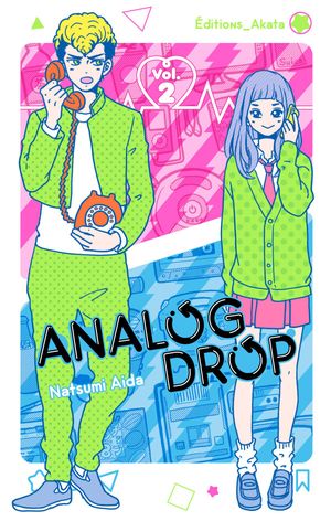 Analog Drop, tome 2