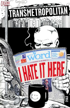 Transmetropolitan: I Hate It Here