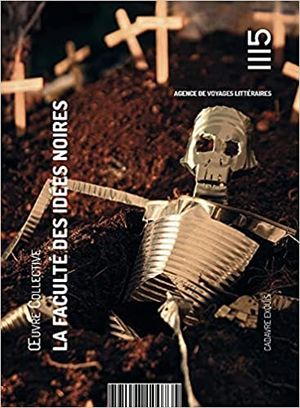 La Faculté des idées noires