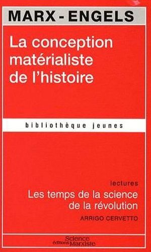 La Conception matérialiste de l'histoire