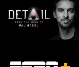 image-https://media.senscritique.com/media/000020337287/0/Detail_From_the_Mind_of_Pau_Gasol.jpg