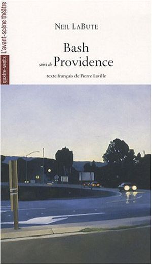 Bash, suivi de Providence