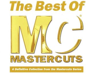 The Best of Mastercuts: A Definitive Collection From the Mastercuts Series
