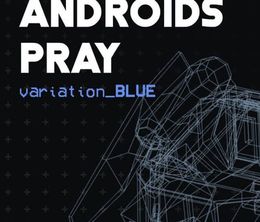 image-https://media.senscritique.com/media/000020339744/0/can_androids_pray_blue.jpg