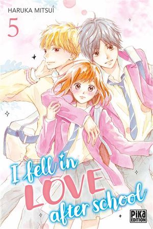 I fell in love after school, tome 5