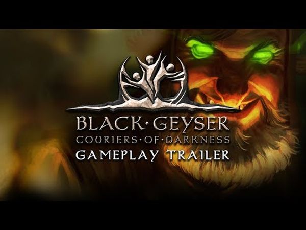 Black Geyser: Couriers of Darkness