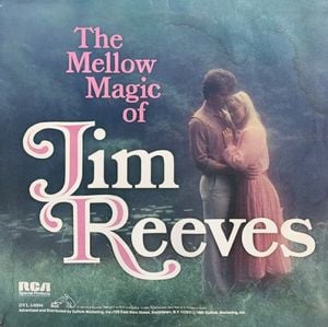 The Mellow Magic of Jim Reeves