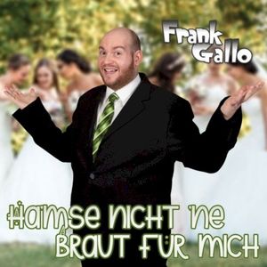 Hamse nicht 'ne Braut für mich (Single)