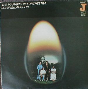 The Mahavishnu Orchestra / John McLaughlin