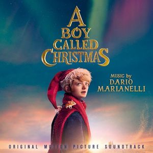 A Boy Called Christmas: Original Motion Picture Soundtrack (OST)