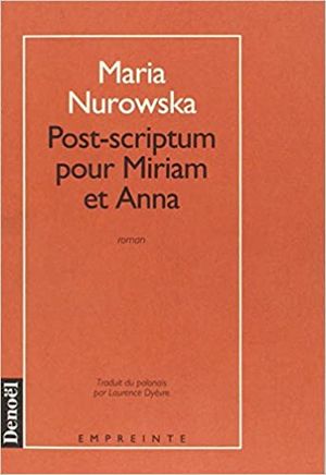 Post-scriptum pour Miriam et Anna