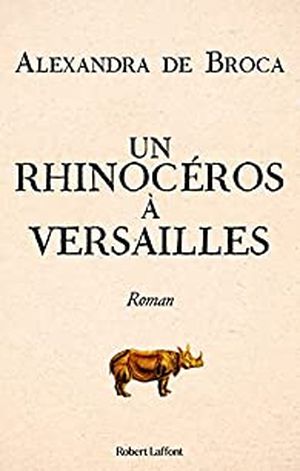 Un rhinocéros à Versailles