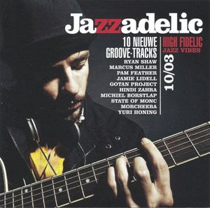 Jazzadelic 10.3: High-Fidelic Jazz Vibes