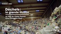 Déchets : la grande illusion