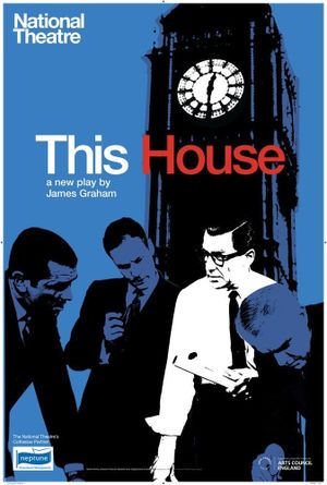 National Theatre Live : This House