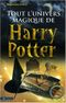 Tout l'univers magique de Harry Potter
