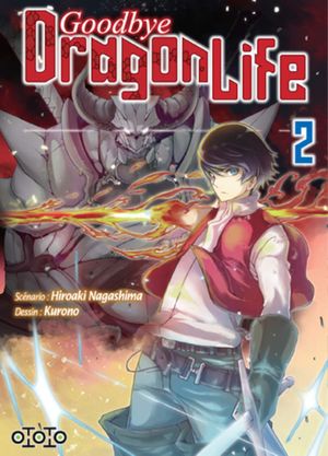 Goodbye Dragon Life, tome 2