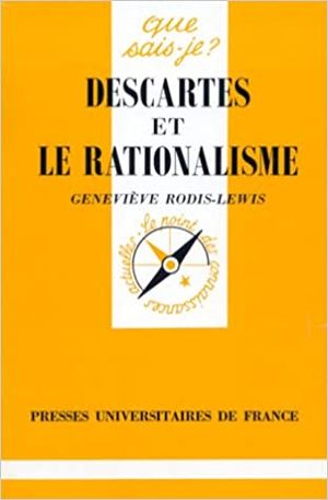 Descartes et le rationalisme