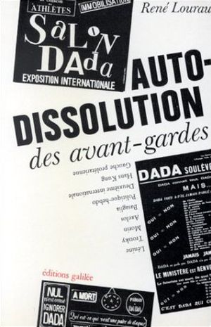 De l'autodissolution des avant-gardes