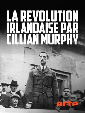 La Révolution irlandaise par Cillian Murphy