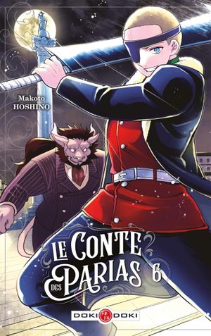 Le Conte des parias, tome 6