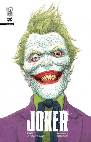 La Chasse au clown - Joker Infinite, tome 1