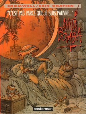 "C'est pas parce que je suis pauvre..." - Anita Bomba (Casterman), tome 2