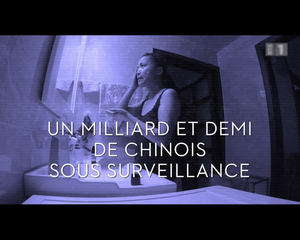 Un milliard et demi de Chinois sous surveillance