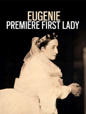 Eugénie, première first lady