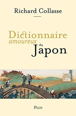 Dictionnaire amoureux du Japon