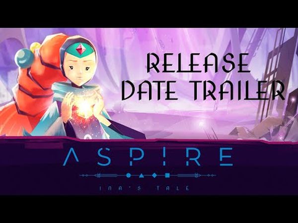 Aspire: Ina's Tale