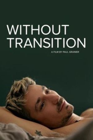 Sans transition - Court-métrage - SensCritique