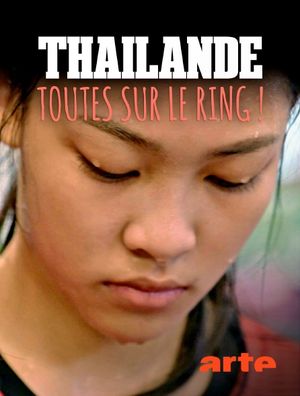 Thaïlande - Toutes sur le ring !