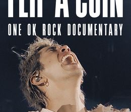 image-https://media.senscritique.com/media/000020350750/0/flip_a_coin_one_ok_rock_documentary.jpg