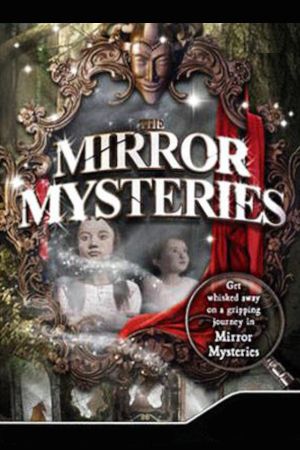 The Mirror Mysteries