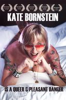 Affiche Kate Bornstein is a Queer & Pleasant Danger