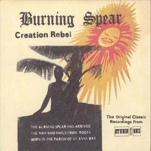 Creation Rebel: The Original Classic Recordings From Studio One