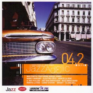 Jazzadelic 04.2: High-Fidelic Jazz Vibes