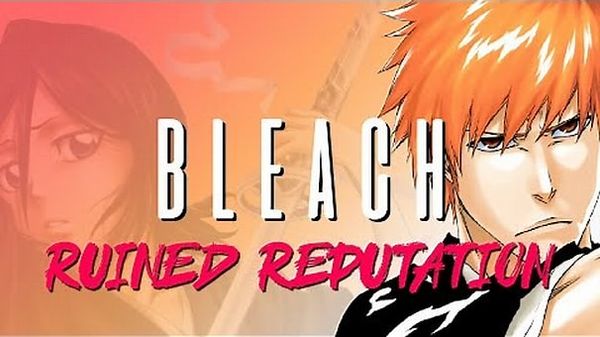 BLEACH: Ruined Reputation