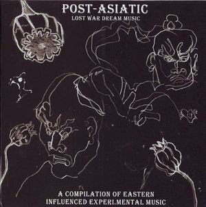 Post-Asiatic: Lost War Dream Music