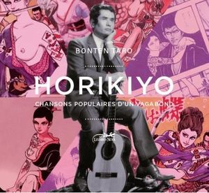 Horikiyo - Chansons Populaires D'Un Vagabond