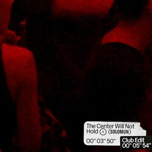 The Center Will Not Hold (Single)