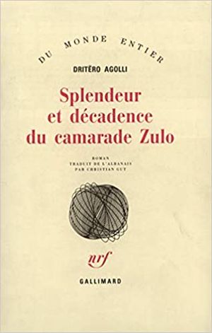 Splendeur et Décadence du camarade Zylo